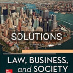 Solutions for Law Business and Society 12th Edition by McAdams
