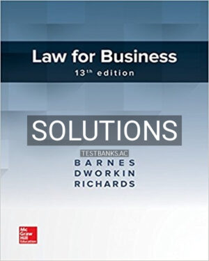 Solutions for Law for Business 13th Edition by Barnes