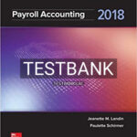 Test Bank for Payroll Accounting 2018 4th Edition by Landin