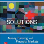 Solutions for Money Banking and Financial Markets 5th Edition by Cecchetti