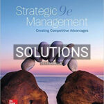 Solutions for Strategic Management Text and Cases 9th Edition by Dess