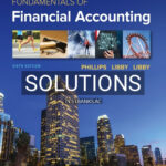 Solutions for Fundamentals of Financial Accounting 6th Edition by Phillips