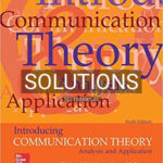 Solutions for Introducing Communication Theory 6th Edition by West