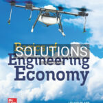 Solutions for Basics of Engineering Economy 3rd Edition by Blank