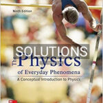Solutions for Physics of Everyday Phenomena 9th Edition by Griffith