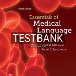 Test Bank for Essentials of Medical Language 4th Edition by Allan