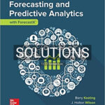 Solutions for Business Forecasting with ForecastX 7th Edition by Keating