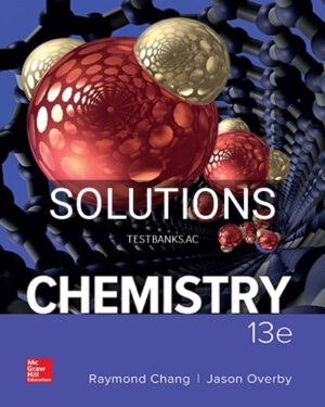 Solutions for Chemistry 13th Edition by Chang