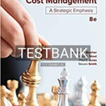 Test Bank for Cost Management A Strategic Emphasis 8th Edition by Blocher