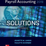 Solutions for Payroll Accounting 2019 5th Edition by Landin