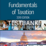 Test Bank for Fundamentals of Taxation 2019 12th Edition by Cruz