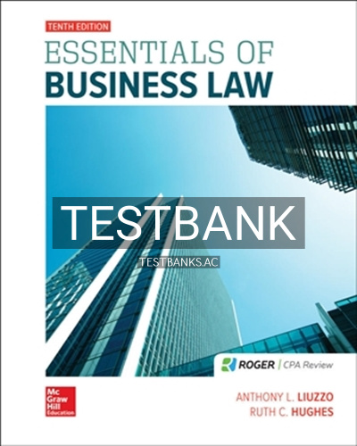 9781259917134-TEST-BANK Test Bank for Essentials of Business Law 10th Edition by Liuzzo