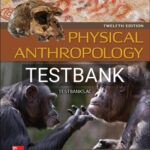 Test Bank for Physical Anthropology 12th Edition by Stein