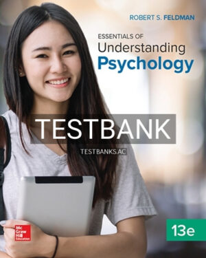 Test Bank for Essentials of Understanding Psychology 13th Edition by Feldman