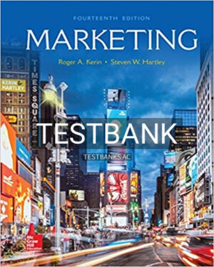 Test Bank for Marketing 14th Edition by Kerin