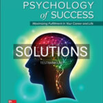Solutions for Psychology of Success 7th Edition by Waitley