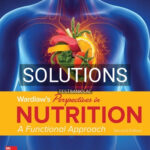 Solutions for Wardlaw's Perspectives in Nutrition A Functional Approach 2nd Edition by Byrd-Bredbenner
