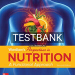 Test Bank for Wardlaw's Perspectives in Nutrition A Functional Approach 2nd Edition by Byrd-Bredbenner