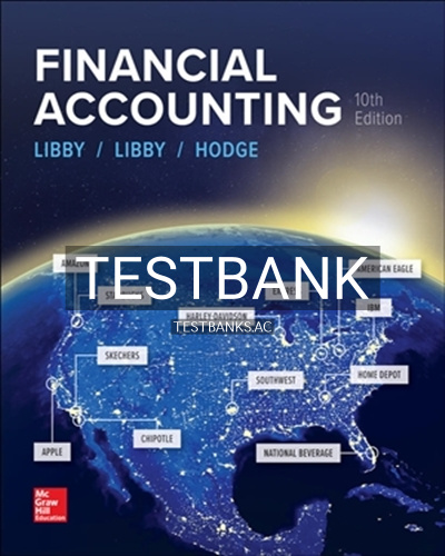 9781259964947-TEST-BANK Test Bank for Financial Accounting 10th Edition by Libby