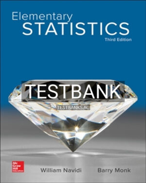 Test Bank for Elementary Statistics 3rd Edition by Navidi