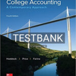 Test Bank for College Accounting A Contemporary Approach 4th Edition by Haddock