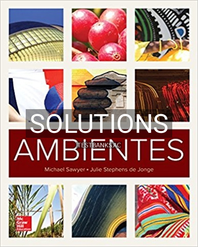 9781260000221-SOLUTIONS Solutions for Ambientes 1st Edition by Sawyer