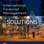 Solutions for International Financial Management 9th Edition by Eun