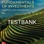 Test Bank for Fundamentals of Investments Valuation and Management 9th Edition by Jordan
