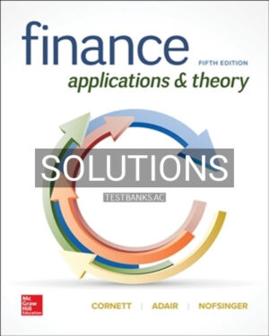 Solutions for Finance 5th Edition by Cornett