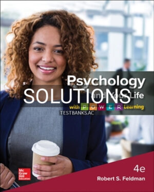 Solutions for Psychology and Your Life with P.O.W.E.R Learning 4th Edition by Feldman