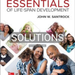 Solutions for Essentials of Life-Span Development 6th Edition by Santrock