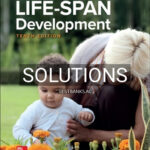 Solutions for Topical Approach to Lifespan Development 10th Edition by Santrock