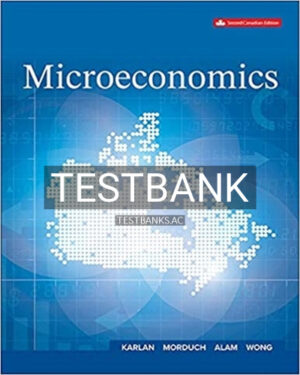 Test Bank for Microeconomics 2nd Edition by Karlan
