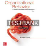 Test Bank for Organizational Behavior Practical Problem Solving Approach 3rd Edition by Kinicki