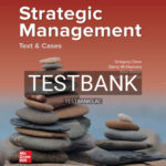 Test Bank for Strategic Management Text and Cases 10th Edition by Dess