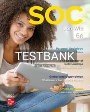 Test Bank for SOC 2020 6th Edition by Witt