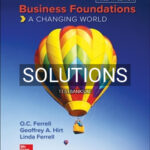 Solutions for Business Foundations 12th Edition by Ferrell