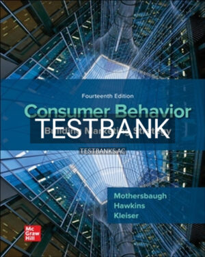 Test Bank for Consumer Behavior 14th Edition by Mothersbaugh