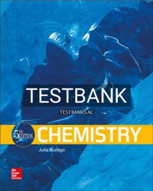 Test Bank for Chemistry 5th Edition by Burdge