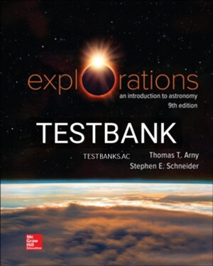 Test Bank for Explorations 9th Edition by Arny