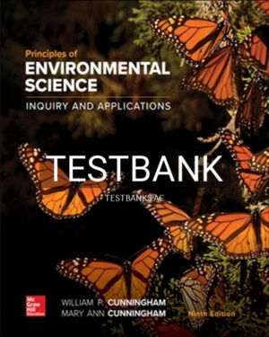 Test Bank for Principles of Environmental Science 9th Edition by Cunningham