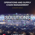 Solutions for Operations and Supply Chain Management 16th Edition by Jacobs
