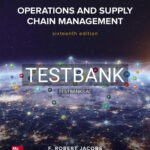 Test Bank for Operations and Supply Chain Management 16th Edition by Jacobs