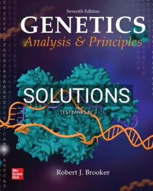 Solutions for Genetics Analysis and Principles 7th Edition by Brooker