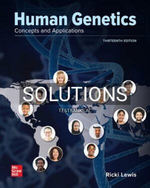 Solutions for Human Genetics 13th Edition by Lewis