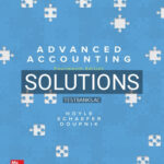 Solutions for Advanced Accounting 14th Edition by Hoyle
