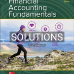 Solutions for Financial Accounting Fundamentals 7th Edition by Wild