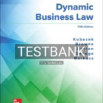 Test Bank for Dynamic Business Law 5th Edition by Kubasek