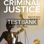 Test Bank for Introduction to Criminal Justice 10th Edition by Bohm