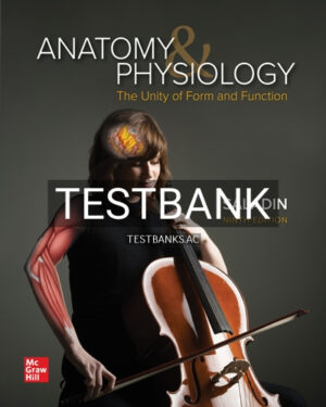 Test Bank for Anatomy & Physiology The Unity of Form and Function 9th Edition by Saladin